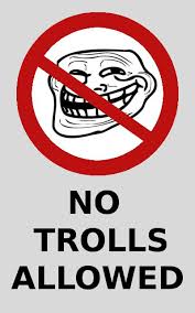 no trolls allowed